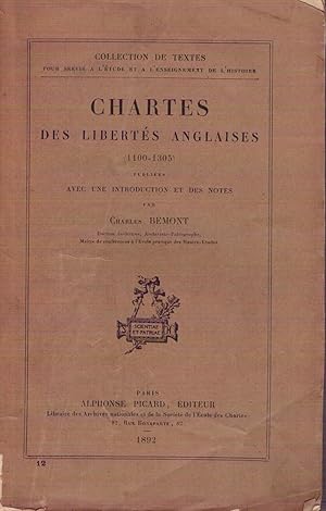 Seller image for CHARTES DES LIBERTES ANGLAISES (1100-1305) for sale by Layan