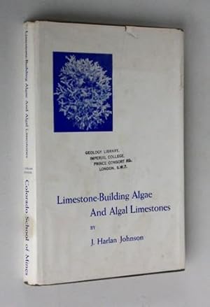 Seller image for Limestone-Building Algae and Algal Limestones for sale by Vortex Books