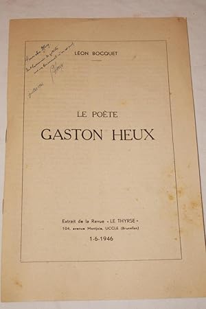 Seller image for LE POETE GASTON HEUX-Envoi for sale by Librairie RAIMOND