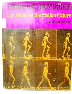 Immagine del venditore per Eadweard muybridge the father of the motion picture venduto da STUDIO PRESTIFILIPPO NUNZINA MARIA PIA