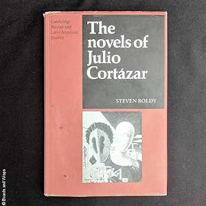 Seller image for The Novels of Julio Cortazar for sale by Boards & Wraps