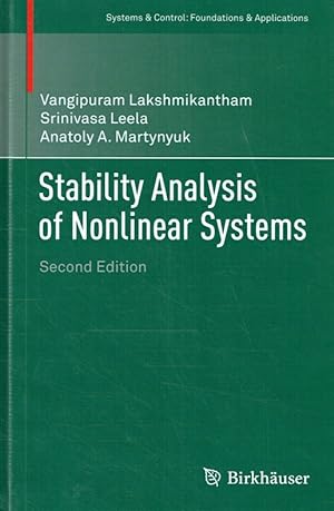 Seller image for Stability Analysis of Nonlinear Systems (Systems & Control: Foundations & Applications). for sale by Antiquariat Bernhardt
