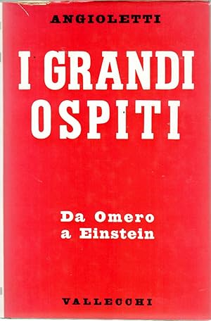 Imagen del vendedor de I Grandi Ospiti Da Omero a Einstein a la venta por Il Salvalibro s.n.c. di Moscati Giovanni