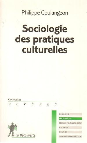 Bild des Verkufers fr Sociologie des pratiques culturelles zum Verkauf von Di Mano in Mano Soc. Coop