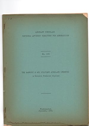 Aircraft Circulars . National Advisory Committee For Aeronautics., Number 133. THE HANRIOT H 431 ...