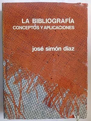 Imagen del vendedor de La bibliografa. Conceptos y aplicaciones a la venta por Librera Ofisierra