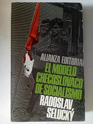 Imagen del vendedor de El modelo checoslovaco de socialismo a la venta por Librería Ofisierra