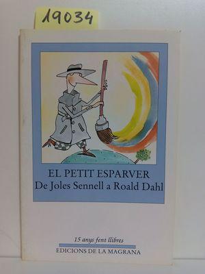 Seller image for EL PETIT ESPARVER for sale by Librera Circus