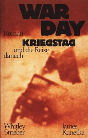Bild des Verkufers fr War Day - Kriegstag und die Reise danach : Roman. zum Verkauf von TF-Versandhandel - Preise inkl. MwSt.