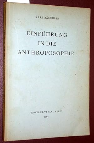 Einführung in die Anthroposophie.