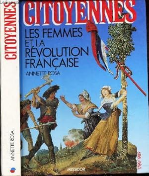 Bild des Verkufers fr CITOYENNES - LES FEMMES ET LA REVOLUTION FRANCAISE zum Verkauf von Le-Livre