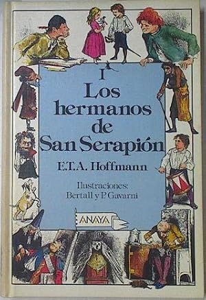 Seller image for Los hermanos de San Serapin Tomo I for sale by Almacen de los Libros Olvidados