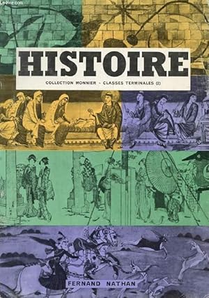 Bild des Verkufers fr HISTOIRE, LES CIVILISATIONS DU MONDE CONTEMPORAIN, CLASSES TERMINALES (2) zum Verkauf von Le-Livre