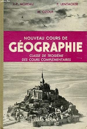 Seller image for NOUVEAU COURS DE GEOGRAPHIE, CLASSE DE 3e for sale by Le-Livre