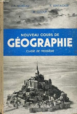 Seller image for NOUVEAU COURS DE GEOGRAPHIE, CLASSE DE 3e for sale by Le-Livre