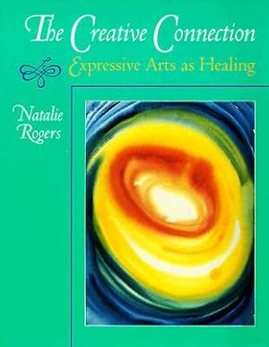 Immagine del venditore per The Creative Connection: Expressive Arts as Healing (Paperback or Softback) venduto da BargainBookStores