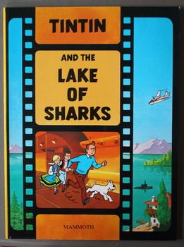 Imagen del vendedor de TINTIN AND THE LAKE OF SHARKS. (The Adventures of TINTIN Comics Graphic Novel Series) ENGLISH Language Edition; a la venta por Comic World