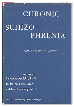 Imagen del vendedor de Chronic Schizophrenia: Explorations in Theory and Treatment a la venta por Lorne Bair Rare Books, ABAA