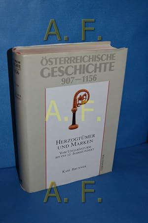 Bild des Verkufers fr Herzogtmer und Marken, Vom Ungarnsturm bis ins 12. Jahrhundert (sterreichische Geschichte 907-1156) zum Verkauf von Antiquarische Fundgrube e.U.