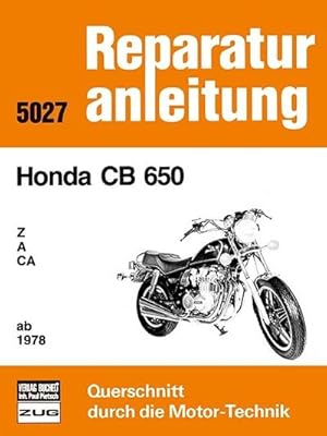 Immagine del venditore per Honda CB 650 Z / A / CA / ab 1978 venduto da Rheinberg-Buch Andreas Meier eK