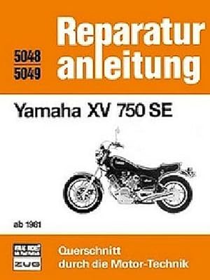 Immagine del venditore per Yamaha XV 750 SE ab 1981 venduto da Rheinberg-Buch Andreas Meier eK