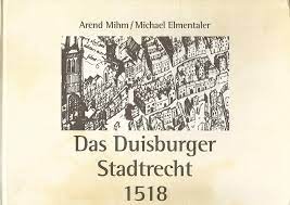 Das Duisburger Stadtrecht 1518.