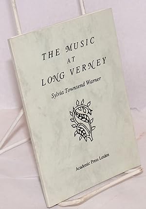 Image du vendeur pour The Music at Long Verney mis en vente par Bolerium Books Inc.