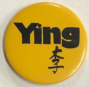 Immagine del venditore per Ying Lee [pinback button with Ying in English, Lee in Chinese] venduto da Bolerium Books Inc.