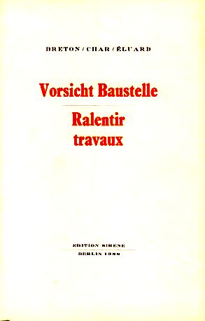 Bild des Verkufers fr Vorsicht Baustelle = Ralentir travaux. Aus dem Franzsischen von Wolfgang Schmidt. zum Verkauf von Fundus-Online GbR Borkert Schwarz Zerfa