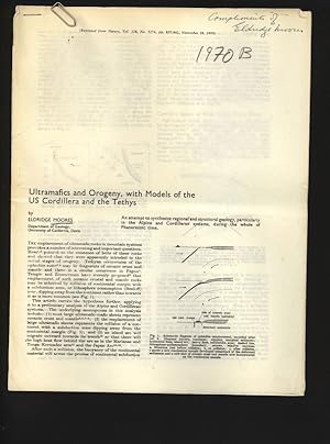 Seller image for Ultramafics and Orogeny, with Models of the US Cordillera and the Tethys. Reprinted from Nature, Vol. 228, No. 5274, pp. 837-842, November 28, 1970. for sale by Antiquariat Bookfarm