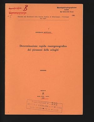 Immagine del venditore per Determinazione rapida roentgenografica dei pirosseni delle eclogiti. Estratto dai Rendiconti della Societa Italiana di Mineralogia e Petrologia, Vol. XXV. venduto da Antiquariat Bookfarm