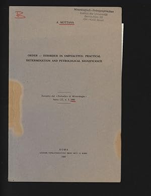 Immagine del venditore per Order - Disorder in Omphacites: Practical Determination and Petrological Significance. Estratto dal  Periodico di Mineralogia  Anno LII, n. 3, 1983. venduto da Antiquariat Bookfarm