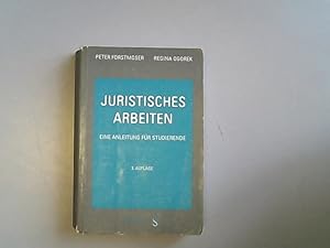 Imagen del vendedor de Juristisches Arbeiten: Eine Anleitung fr Studierende. a la venta por Antiquariat Bookfarm