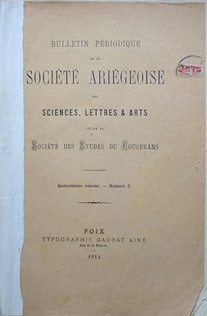 Bulletin périodique de la Société Ariégeoise des Sciences, Lettres et Arts et de la Société des É...