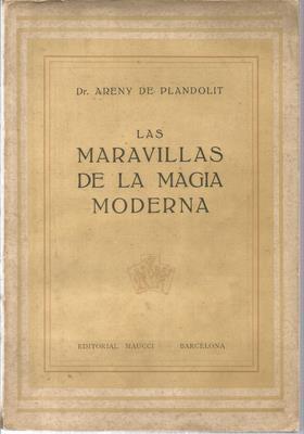 Imagen del vendedor de Las maravillas de la magia moderna a la venta por Libreria Sanchez