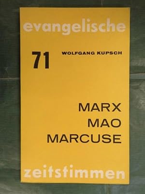 Marx - Mao - Marcuse