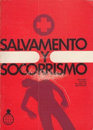 Seller image for SALVAMENTO Y SOCORRISMO (Primeros auxilios en caso de accidentes) for sale by Librera Vobiscum