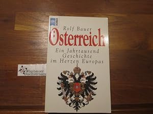 Seller image for sterreich : Ein Jahrtausend Geschichte im Herzen Europas for sale by Antiquariat im Kaiserviertel | Wimbauer Buchversand