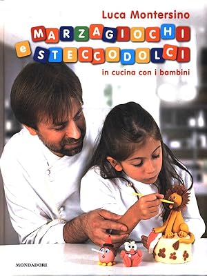 Bild des Verkufers fr Marzagiochi e steccodolci. In cucina con i bambini zum Verkauf von Librodifaccia