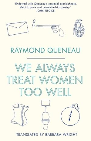 Bild des Verkufers fr We Always Treat Women Too Well (Paperback) zum Verkauf von AussieBookSeller