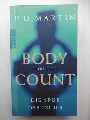 Bild des Verkufers fr Body Count. Die Spur des Todes. (Deutsch von Axel Merz). zum Verkauf von Antiquariat Steinwedel