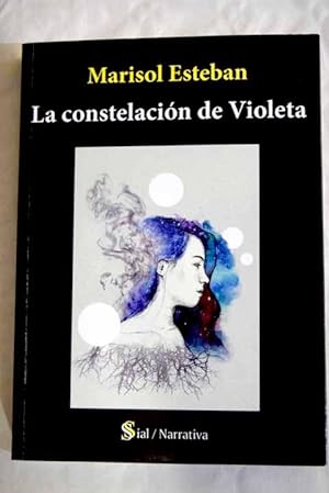 Imagen del vendedor de La constelacion de Violeta a la venta por Alcan Libros