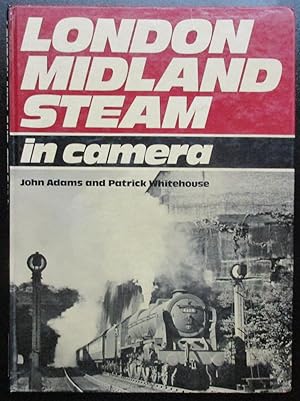 London Midland Steam in Camera