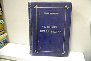 Seller image for L'odissea della donna for sale by STUDIO PRESTIFILIPPO NUNZINA MARIA PIA