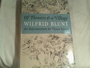 Imagen del vendedor de of flowers & a village: an entertainment for flower lovers. a la venta por Saturday Books