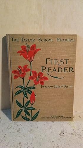 The Taylor School Readers First Reader