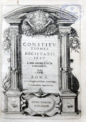 Image du vendeur pour Constitutiones societatis Jesu cum earum declarationibus. mis en vente par Librairie HATCHUEL