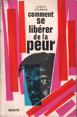 Seller image for Comment se liberer de la peur for sale by librairie philippe arnaiz