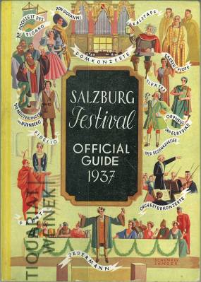 Salzburger Festspiele 1937. Official Guide 1937. Text by Otto Kunz.