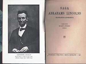 Saga Abrahams Lincolns Bandaríkjaforseta / samið hefir Bjarni Jónsson